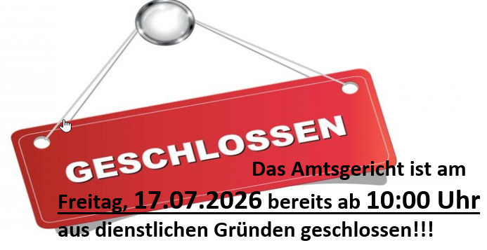 Amtsgericht geschlossen